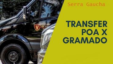 Transfer PORTO ALEGRE x GRAMADO Ida e Volta / VAN EXCLUSIVA até 07 Pessoas